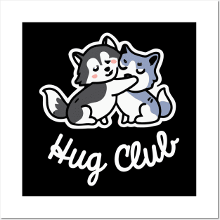 Husky Hug Club Dog Lover Malamute Posters and Art